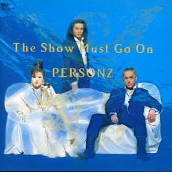 Personz : The Show Must Go On